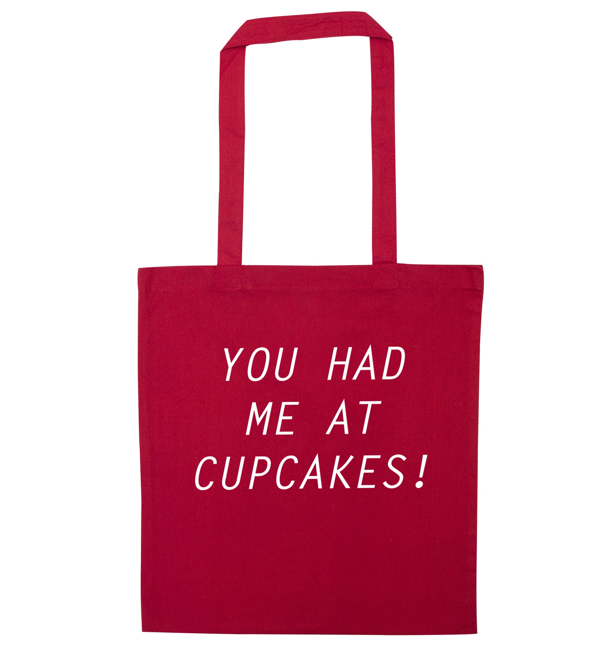 You had me at cupcakes red tote bag