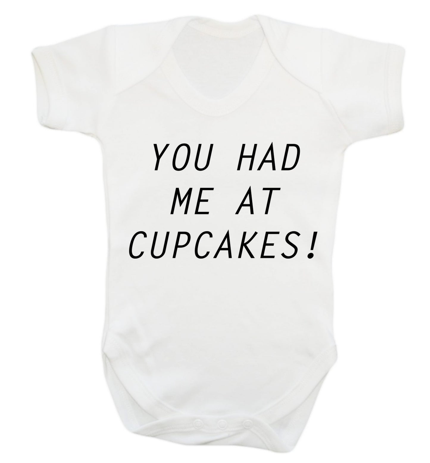 You had me at cupcakes Baby Vest white 18-24 months