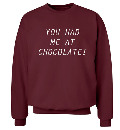 You had me at chocolate Adult's unisex maroon Sweater 2XL