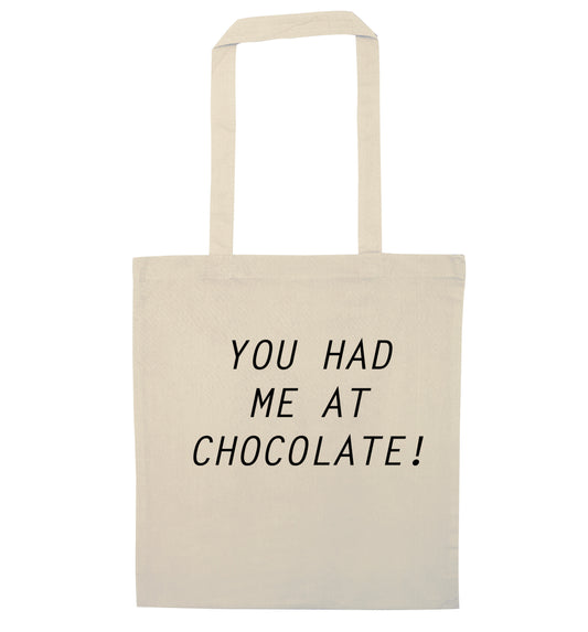 You had me at chocolate natural tote bag