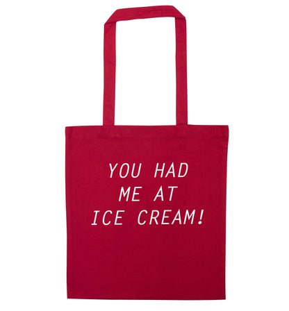 You had me at ice cream red tote bag