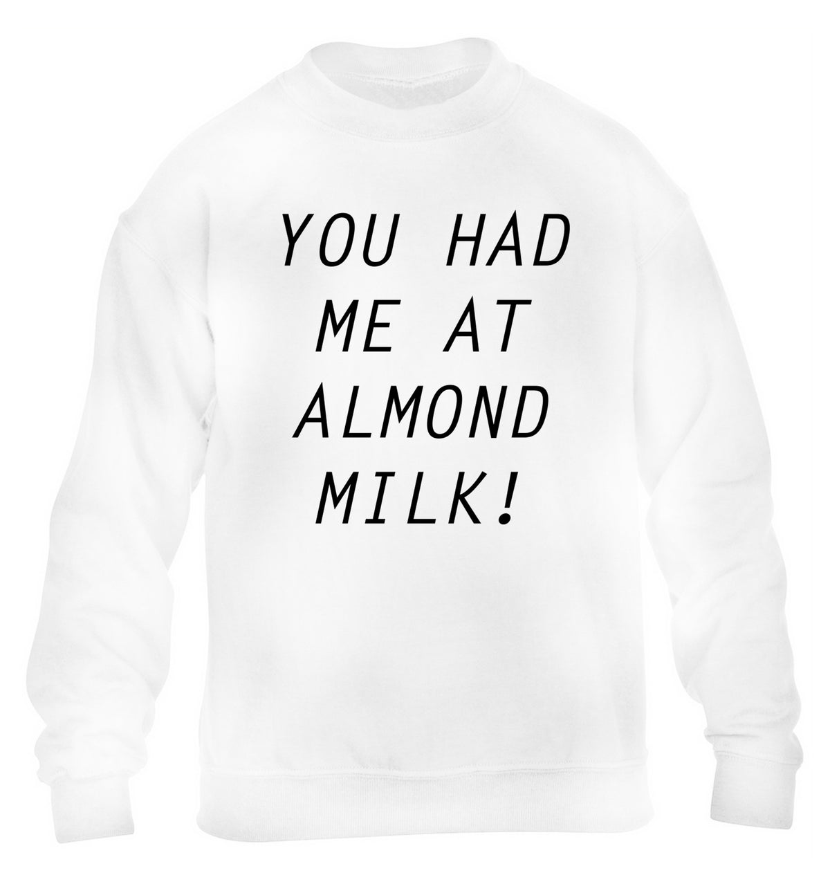 You had me at almond milk children's white sweater 12-14 Years