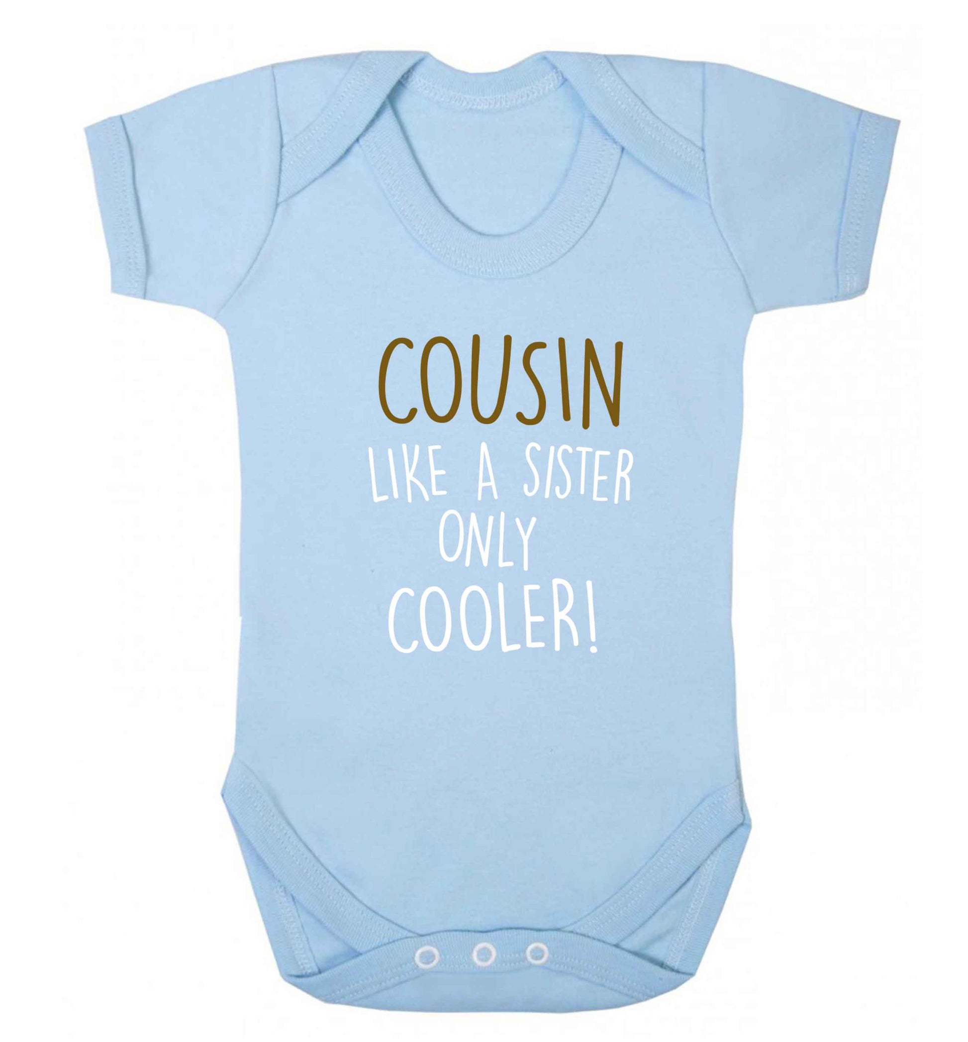 Cousin like a sister only cooler baby vest pale blue 18-24 months