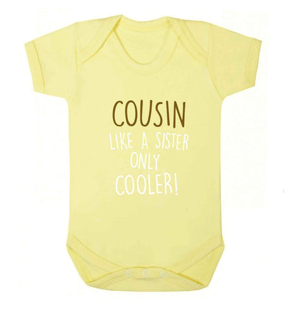 Cousin like a sister only cooler baby vest pale yellow 18-24 months