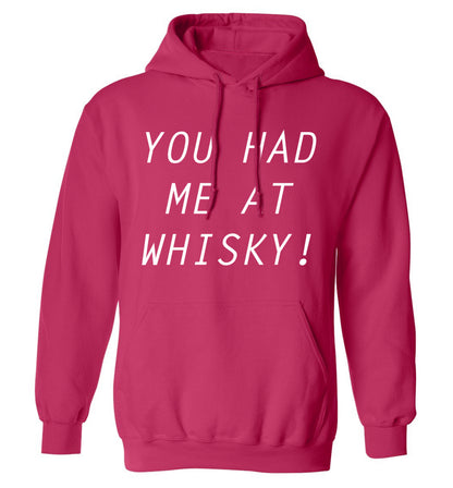 You had me at whisky adults unisex pink hoodie 2XL