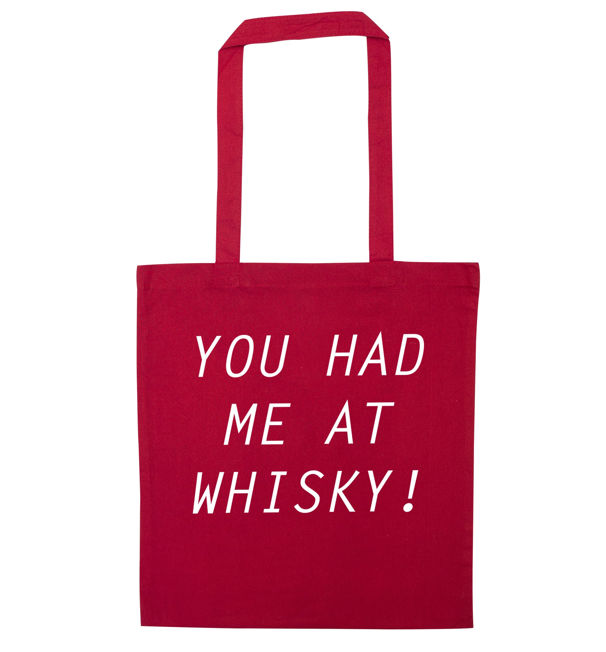 You had me at whisky red tote bag