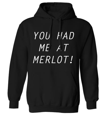 You had me at merlot adults unisex black hoodie 2XL