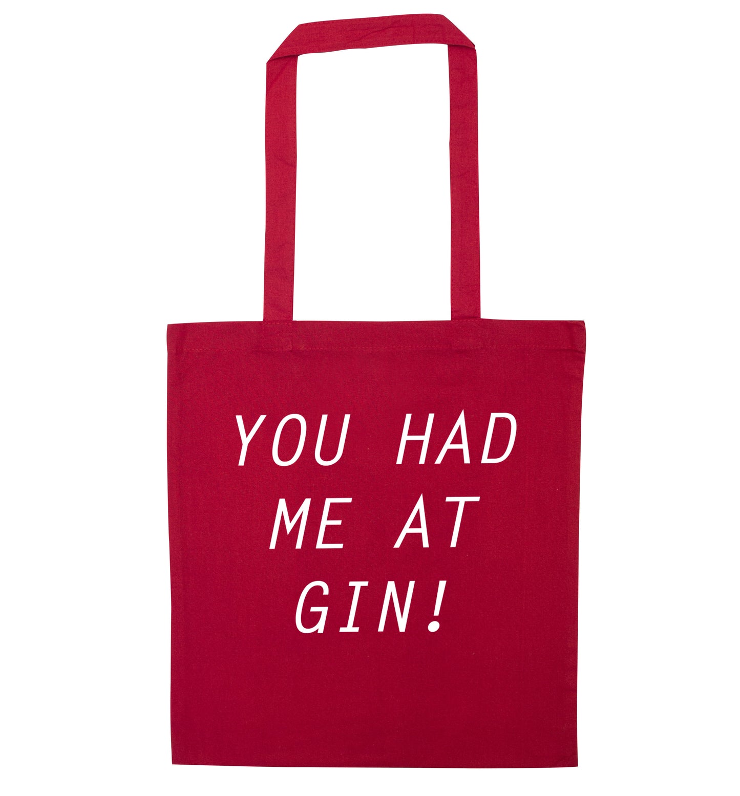 You had me at gin red tote bag