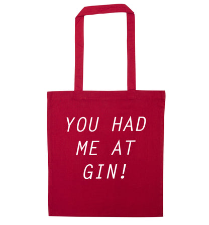 You had me at gin red tote bag