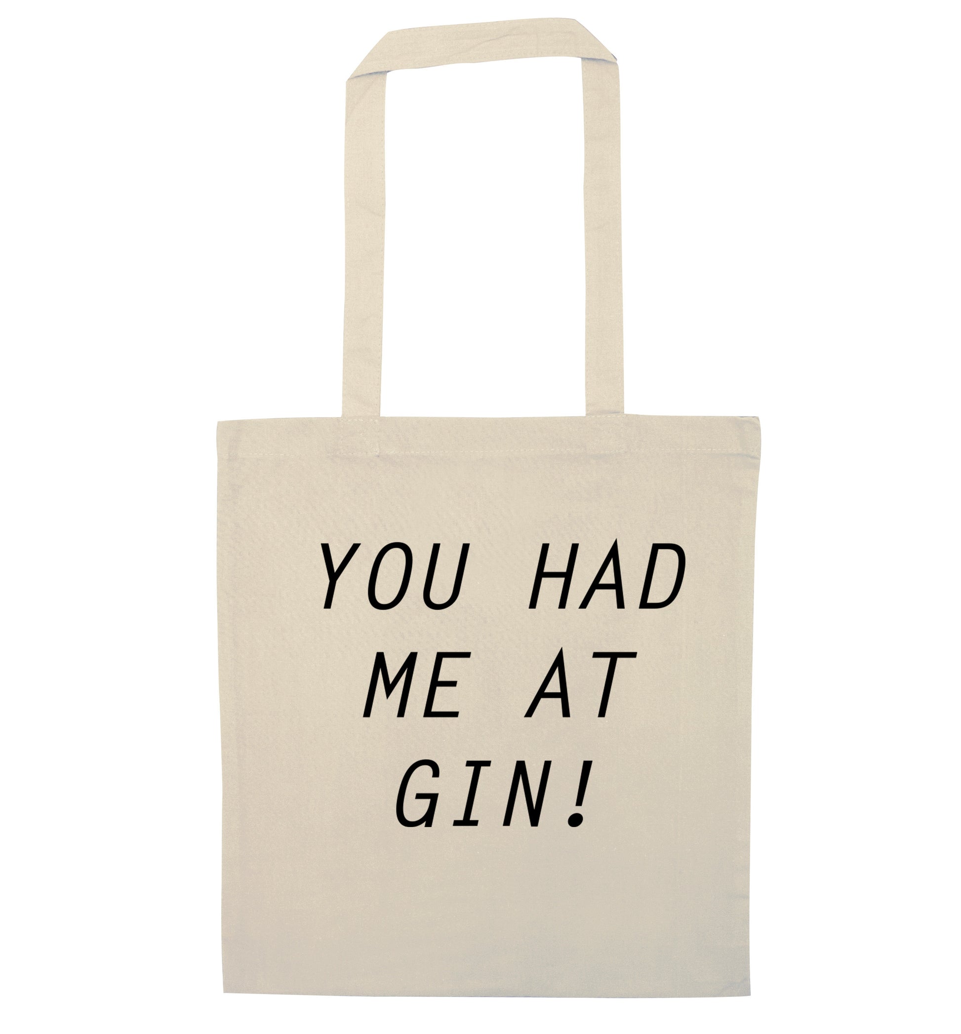 You had me at gin natural tote bag