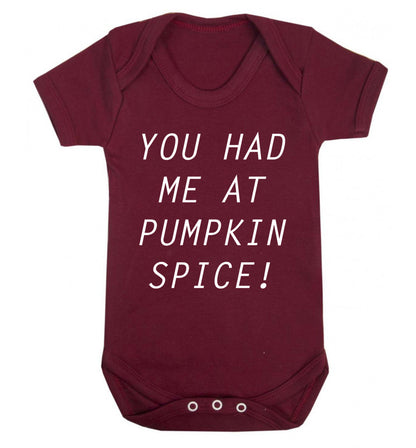 You had me at pumpkin spice Baby Vest maroon 18-24 months