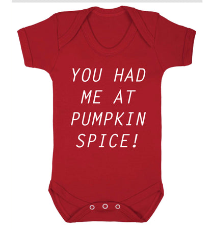 You had me at pumpkin spice Baby Vest red 18-24 months