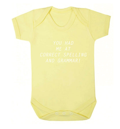 You had me at correct spelling and grammar Baby Vest pale yellow 18-24 months