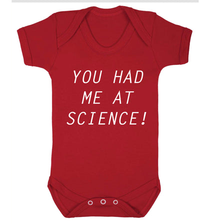 You had me at science Baby Vest red 18-24 months