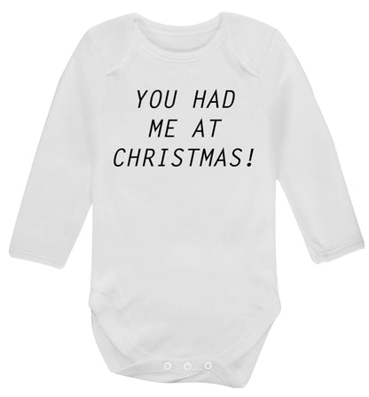 You had me at Christmas Baby Vest long sleeved white 6-12 months