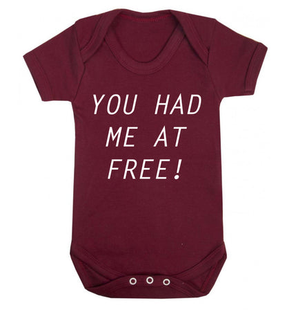 You had me at free Baby Vest maroon 18-24 months