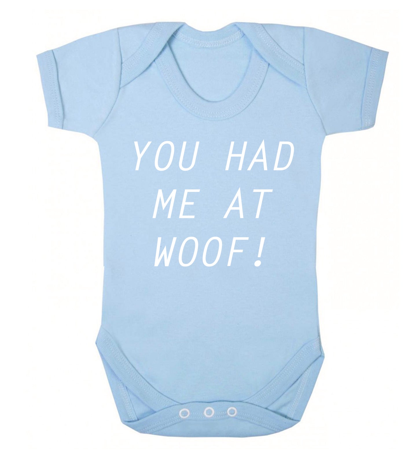 You had me at woof Baby Vest pale blue 18-24 months