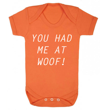 You had me at woof Baby Vest orange 18-24 months