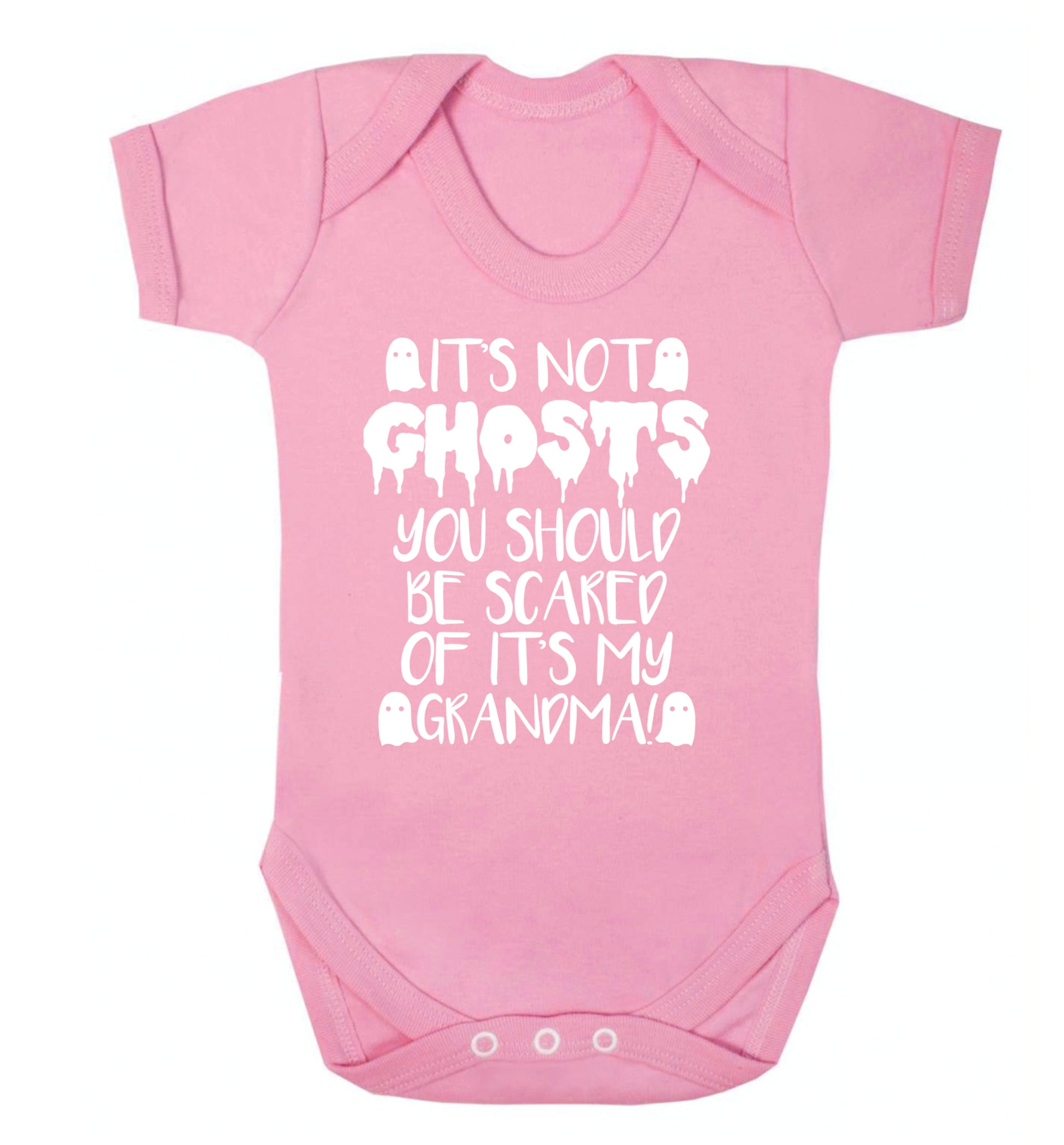 It's not ghosts you should be scared of it's my grandma! Baby Vest pale pink 18-24 months