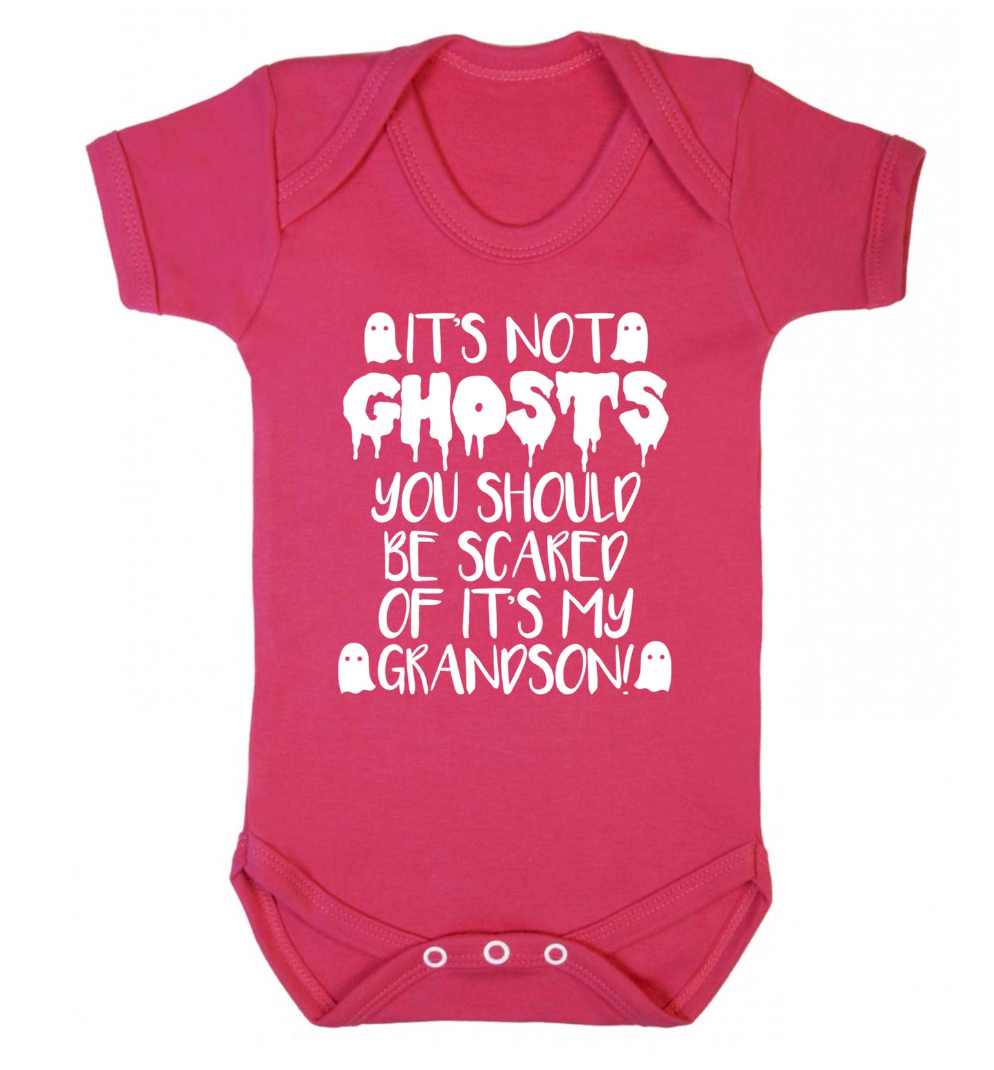 It's not ghosts you should be scared of it's my grandson! Baby Vest dark pink 18-24 months