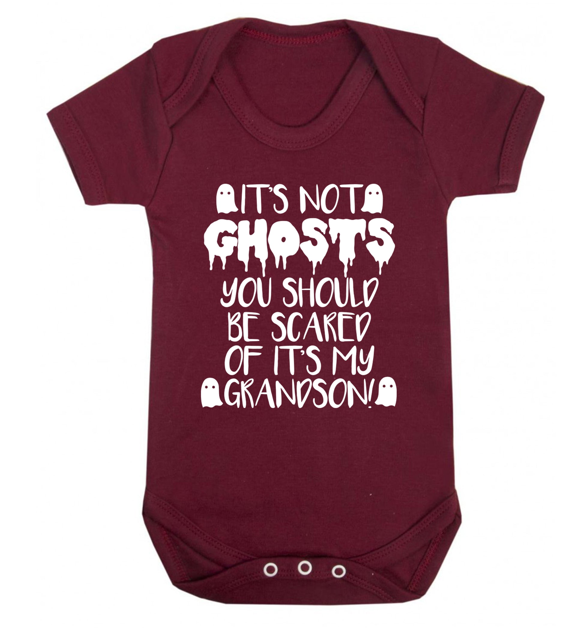 It's not ghosts you should be scared of it's my grandson! Baby Vest maroon 18-24 months