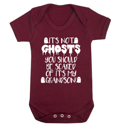 It's not ghosts you should be scared of it's my grandson! Baby Vest maroon 18-24 months