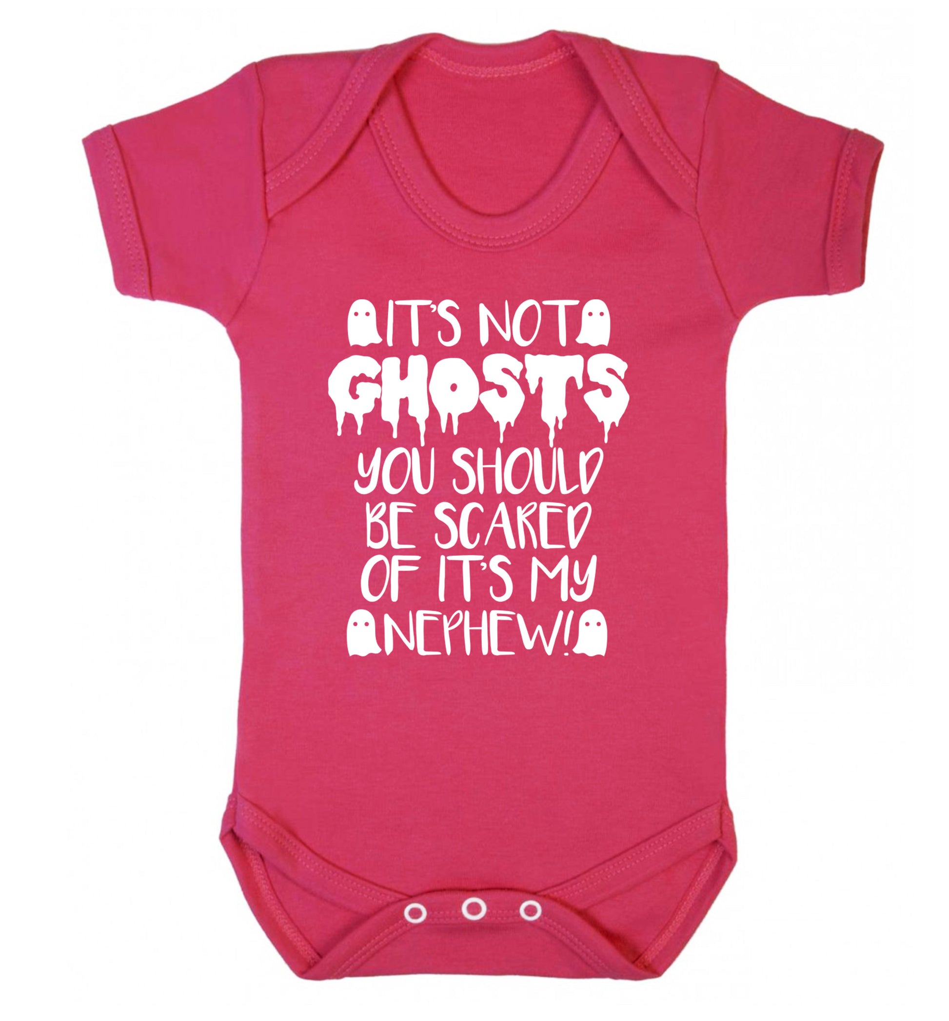 It's not ghosts you should be scared of it's my nephew! Baby Vest dark pink 18-24 months