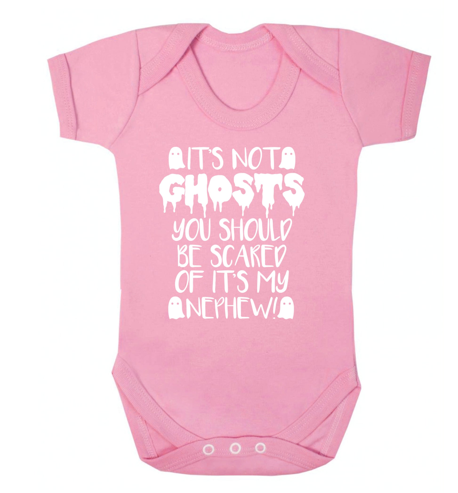 It's not ghosts you should be scared of it's my nephew! Baby Vest pale pink 18-24 months