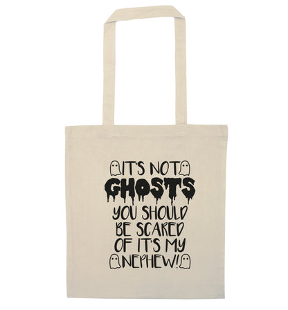 It's not ghosts you should be scared of it's my nephew! natural tote bag