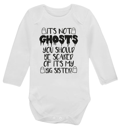 It's not ghosts you should be scared of it's my big brother! Baby Vest long sleeved white 6-12 months