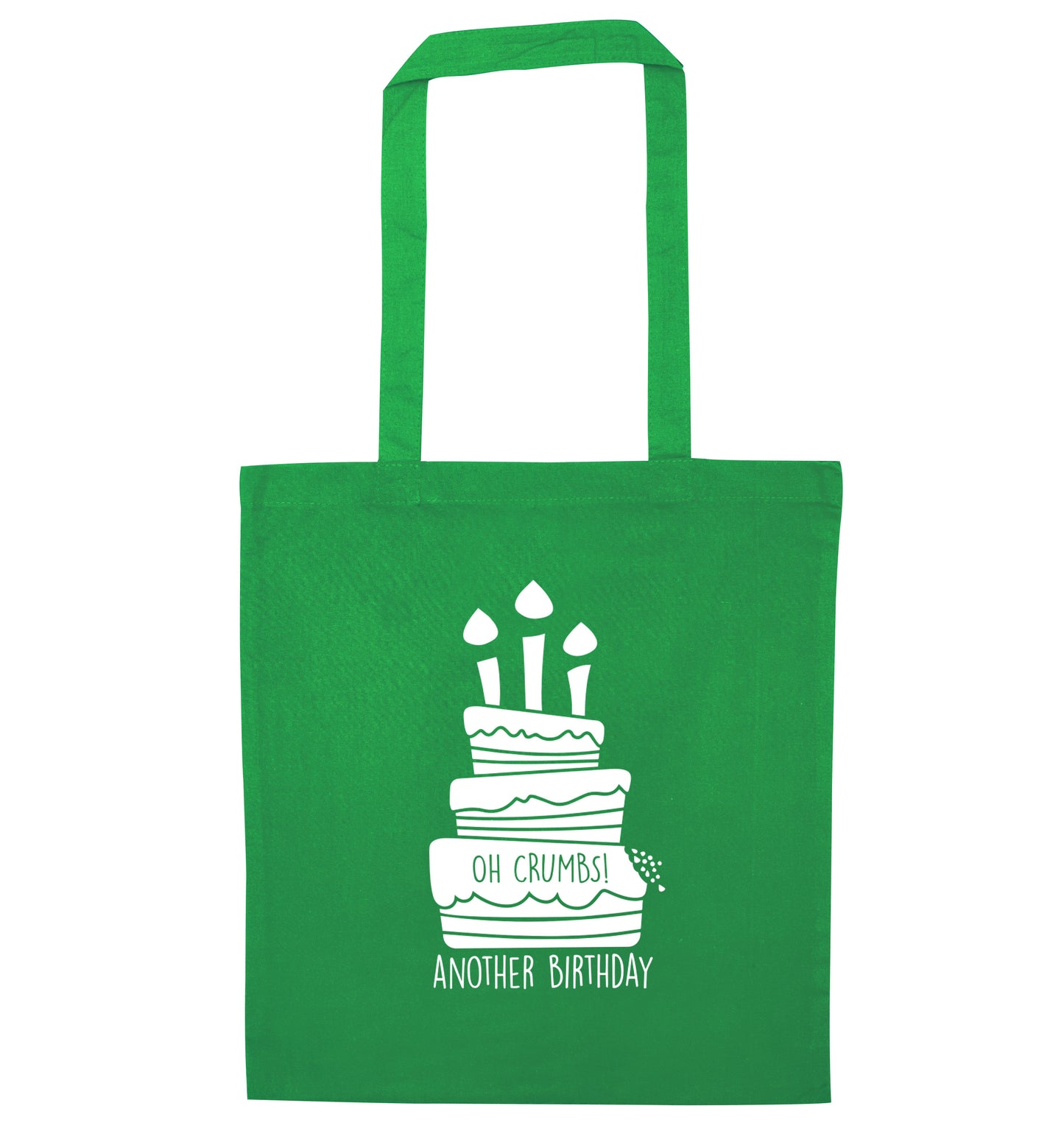 Oh crumbs another birthday! green tote bag