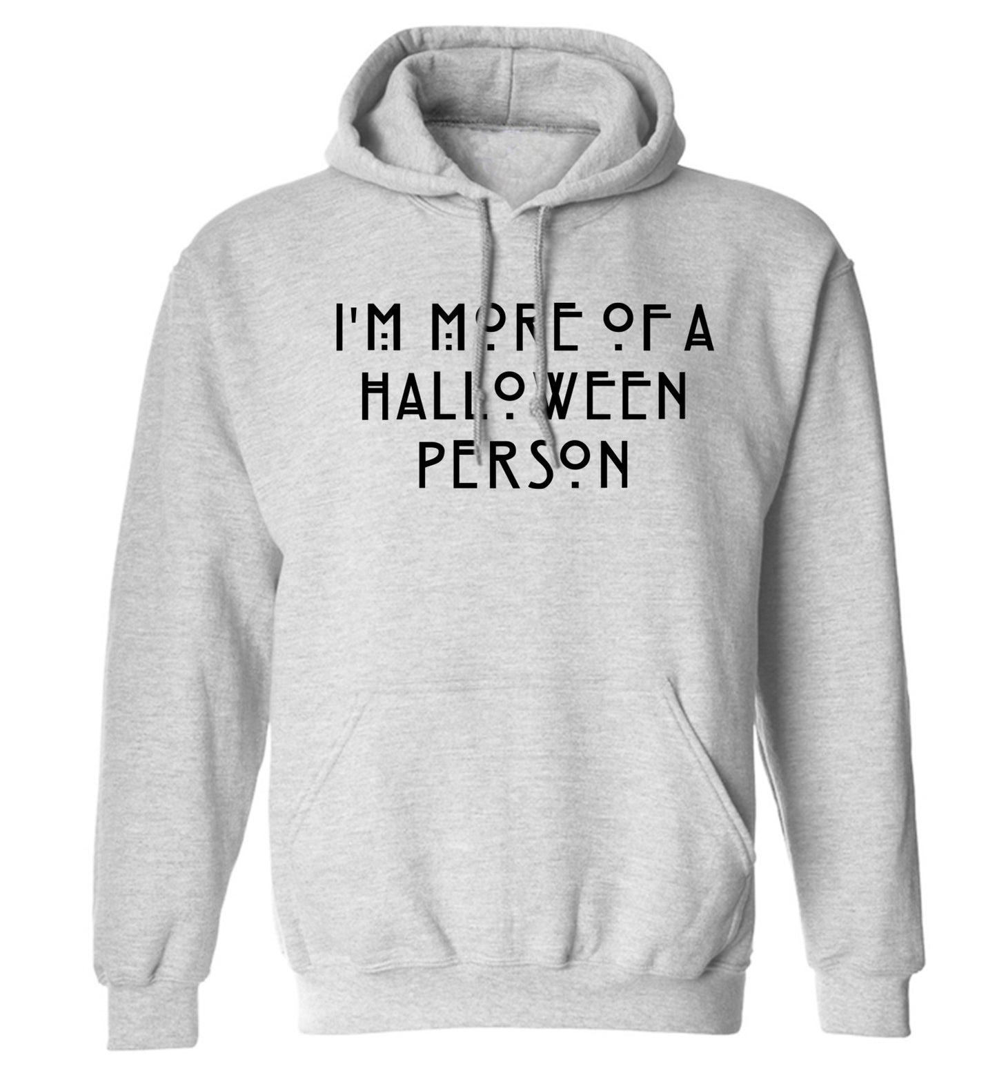 I'm more of a halloween person adults unisex grey hoodie 2XL