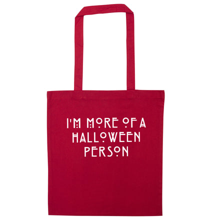 I'm more of a halloween person red tote bag