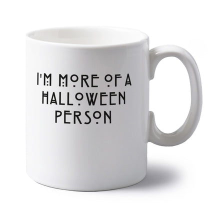 I'm more of a halloween person left handed white ceramic mug 