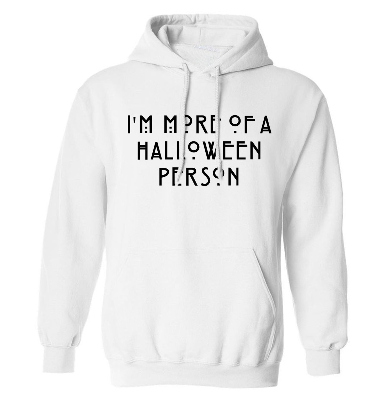 I'm more of a halloween person adults unisex white hoodie 2XL