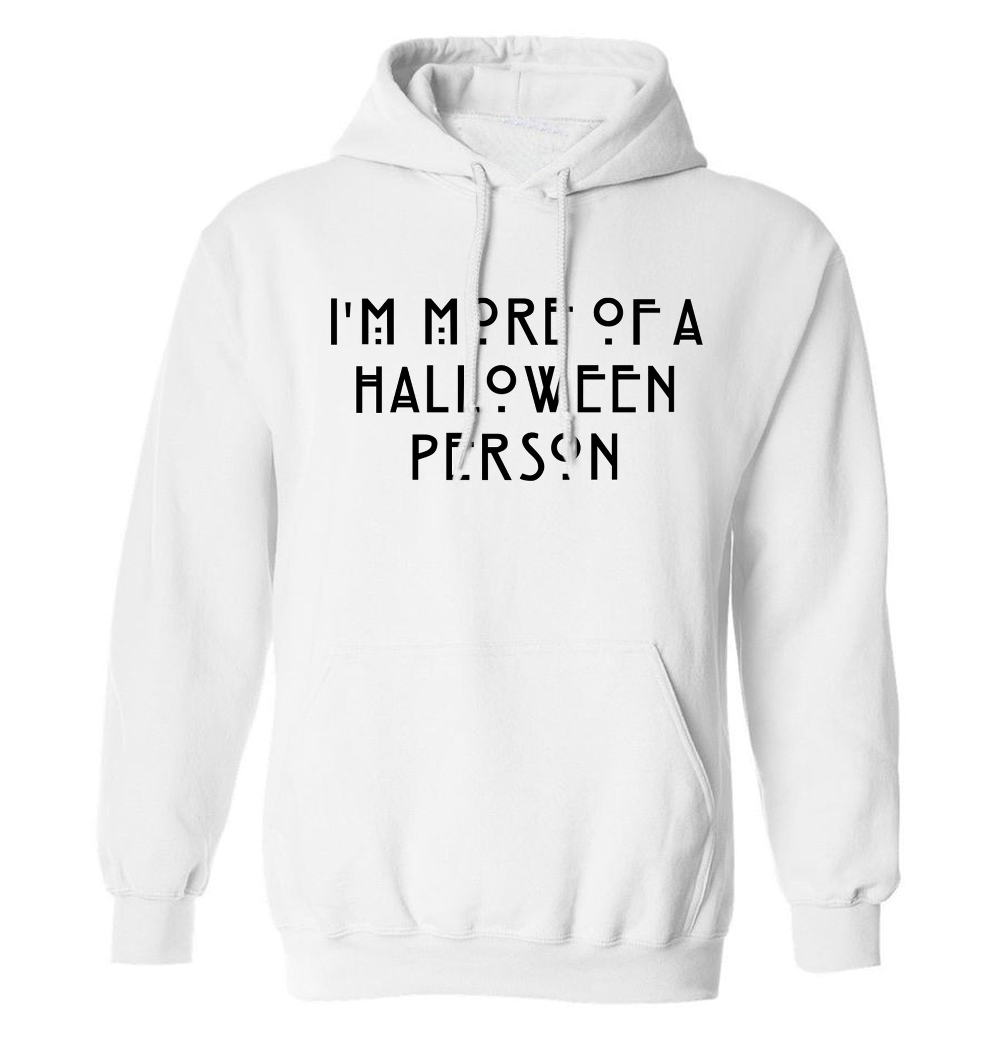 I'm more of a halloween person adults unisex white hoodie 2XL