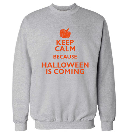 Keep calm because halloween is coming Adult's unisex grey Sweater 2XL