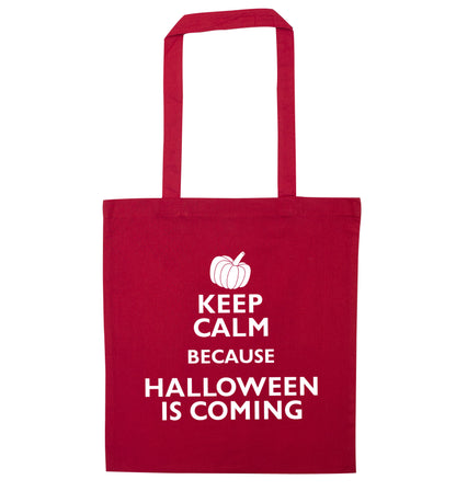 Keep calm because halloween is coming red tote bag