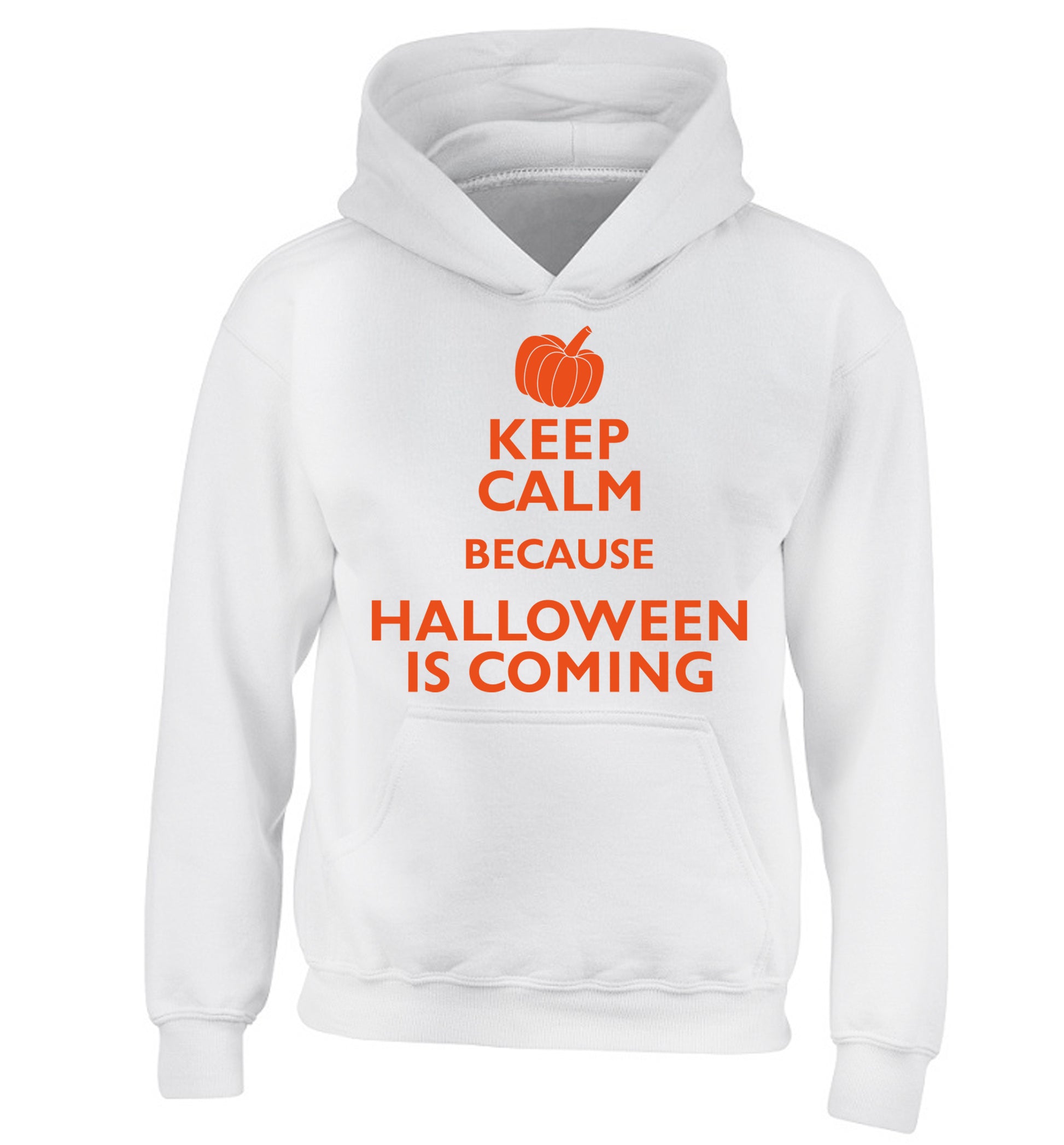 Keep calm because halloween is coming children's white hoodie 12-14 Years