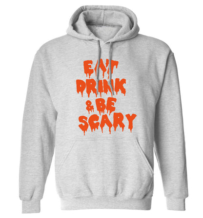 Eat drink and be scary adults unisex grey hoodie 2XL