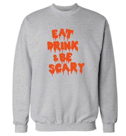 Eat drink and be scary Adult's unisex grey Sweater 2XL