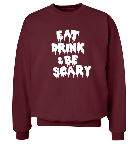 Eat drink and be scary Adult's unisex maroon Sweater 2XL