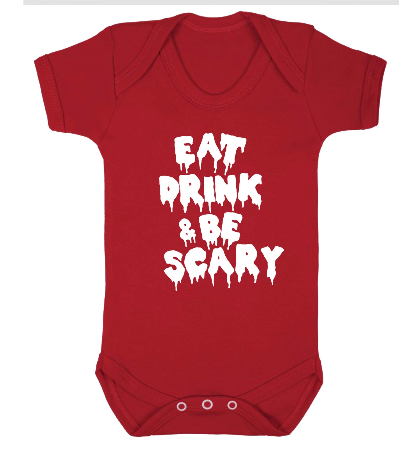 Eat drink and be scary Baby Vest red 18-24 months