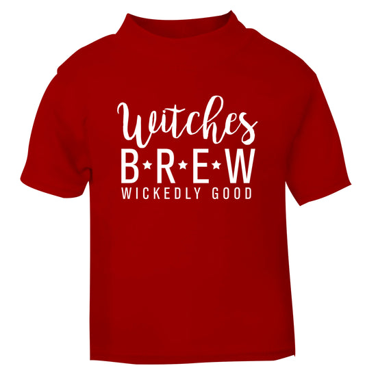 Witches Brew wickedly good red Baby Toddler Tshirt 2 Years