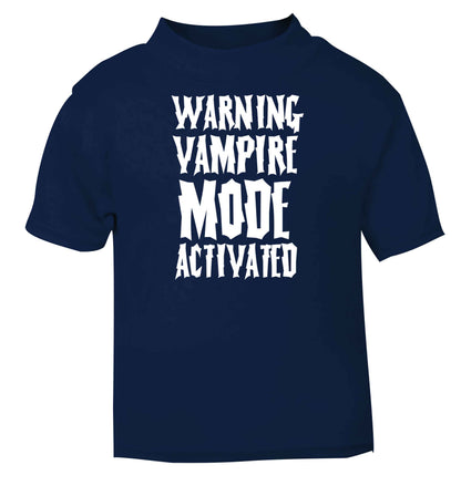 Warning vampire mode activated navy baby toddler Tshirt 2 Years
