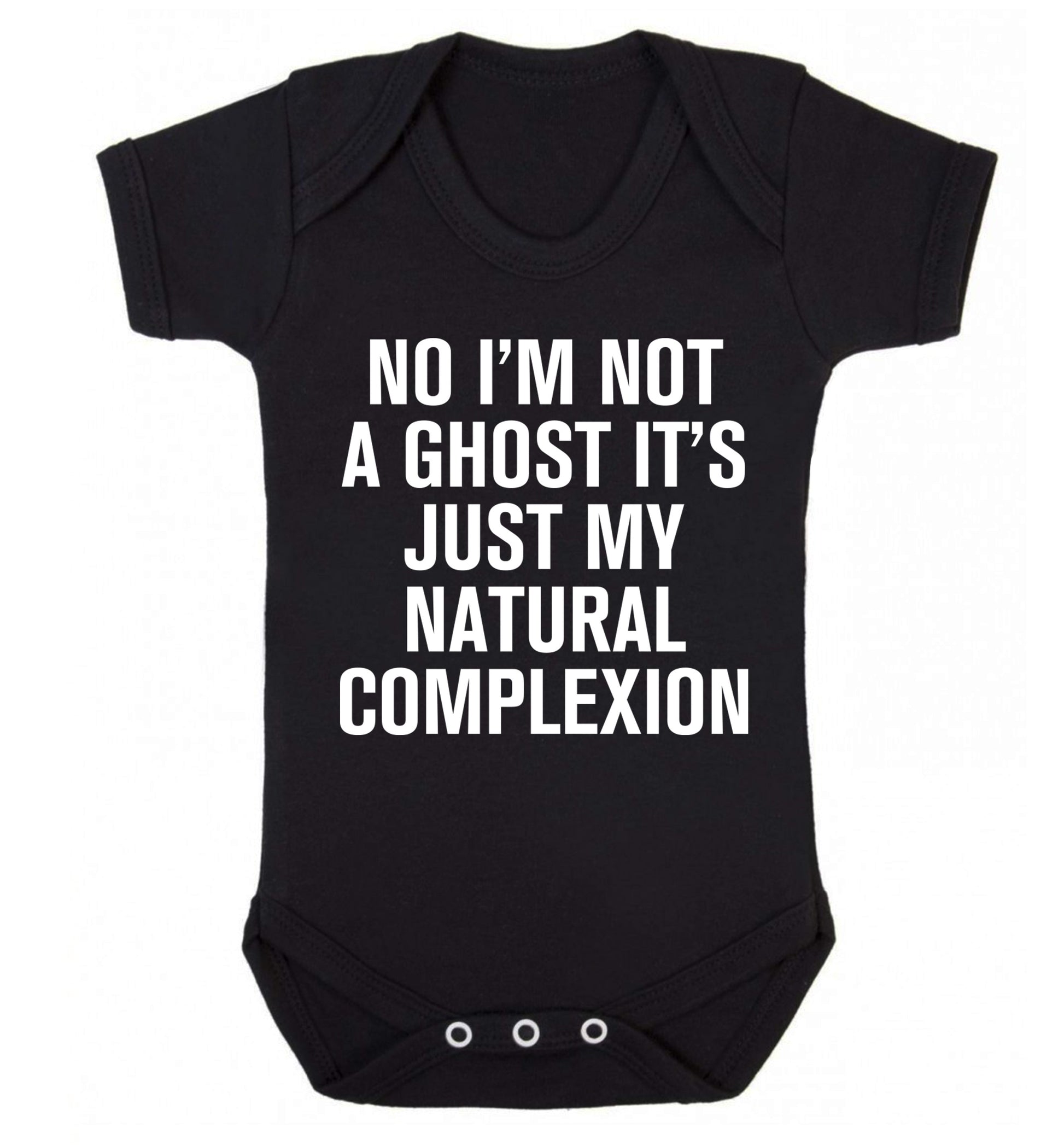 No I'm not a ghost it's just my natural complexion Baby Vest black 18-24 months