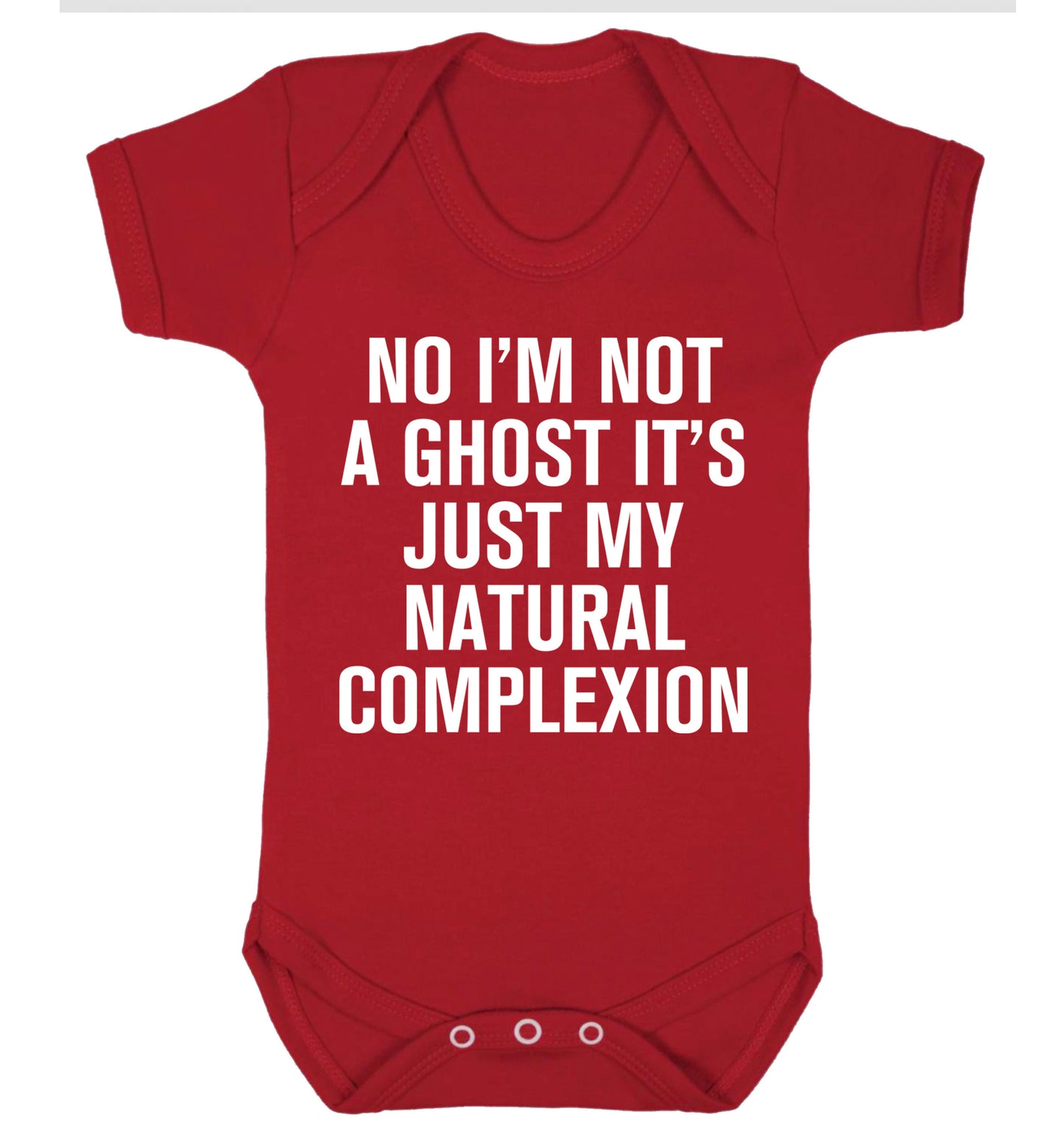 No I'm not a ghost it's just my natural complexion Baby Vest red 18-24 months
