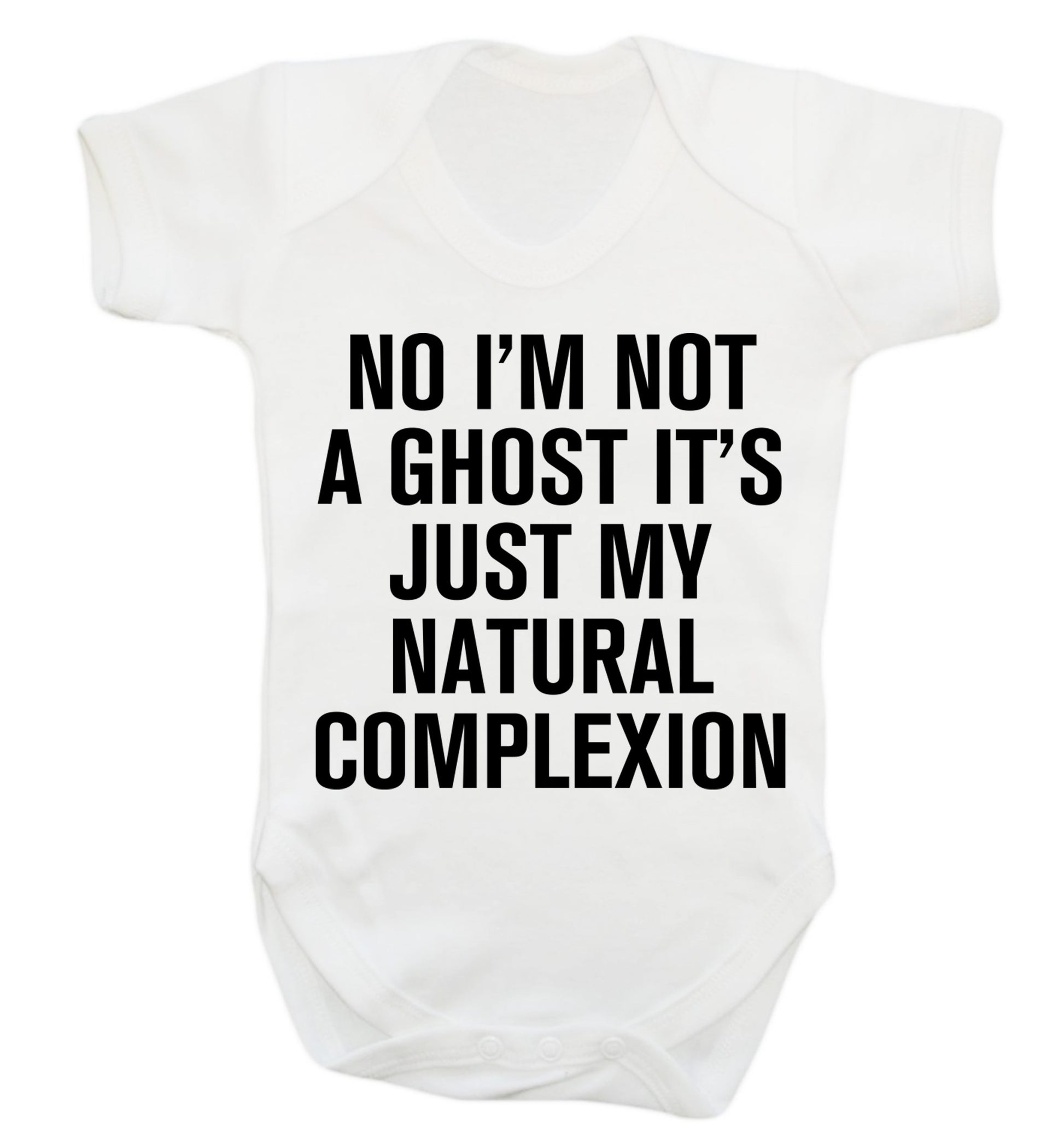 No I'm not a ghost it's just my natural complexion Baby Vest white 18-24 months
