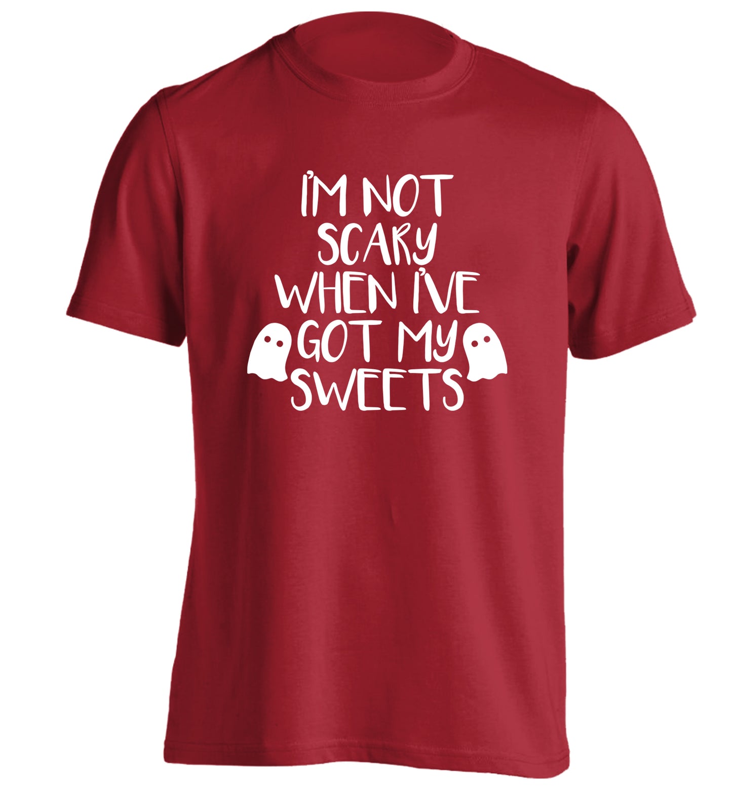 I'm not scary when I've got my sweets adults unisex red Tshirt 2XL