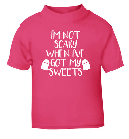 I'm not scary when I've got my sweets pink Baby Toddler Tshirt 2 Years